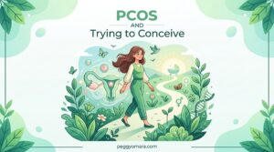 PCOS and Trying to Conceive