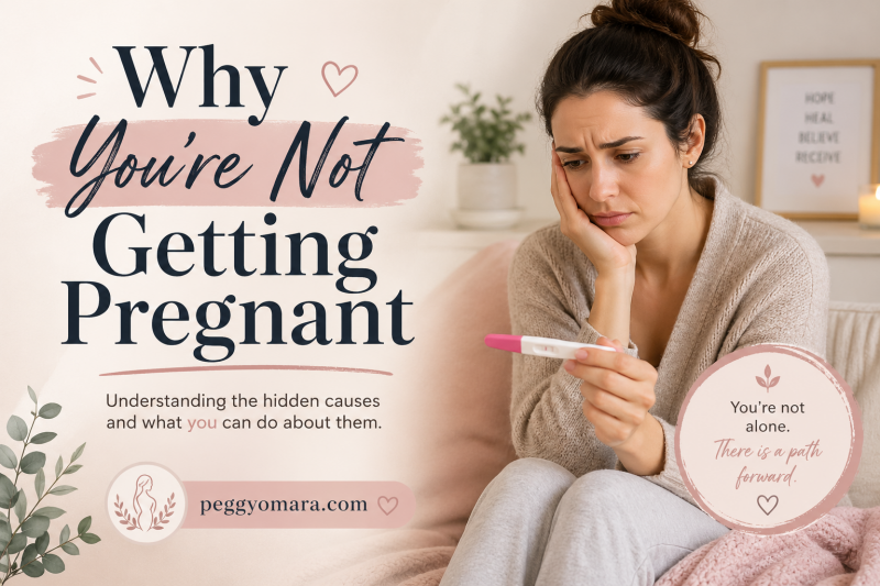 Why You're Not Getting Pregnant