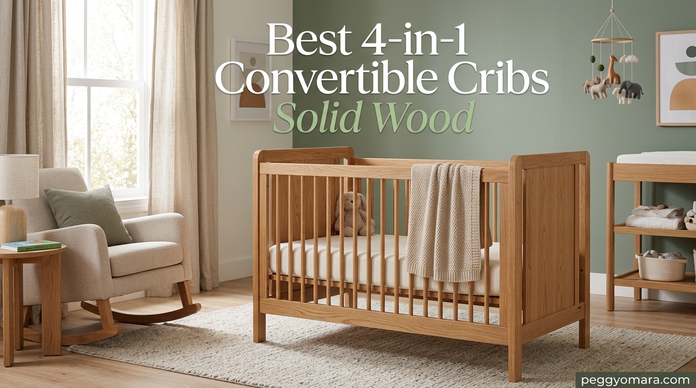Best 4-in-1 Convertible Cribs Solid Wood