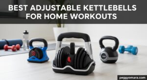 Best Adjustable Kettlebells for Home Workouts