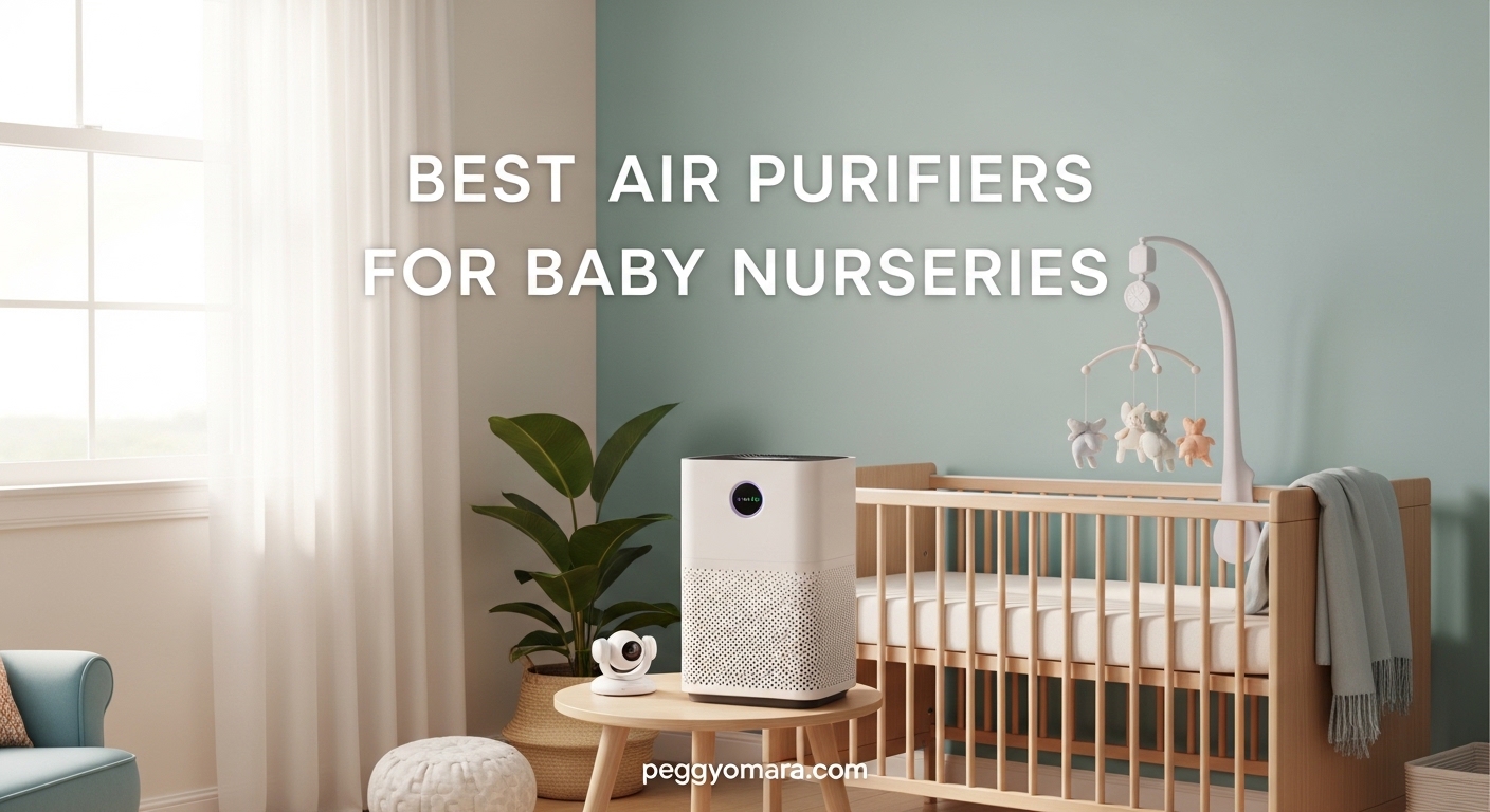 Best Air Purifiers for Baby Nurseries