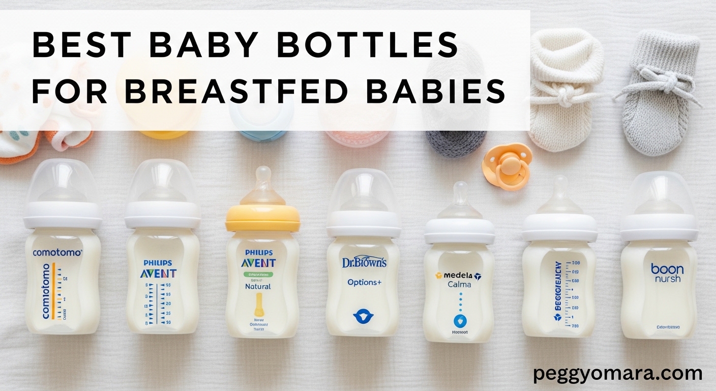 Best Baby Bottles for Breastfed Babies