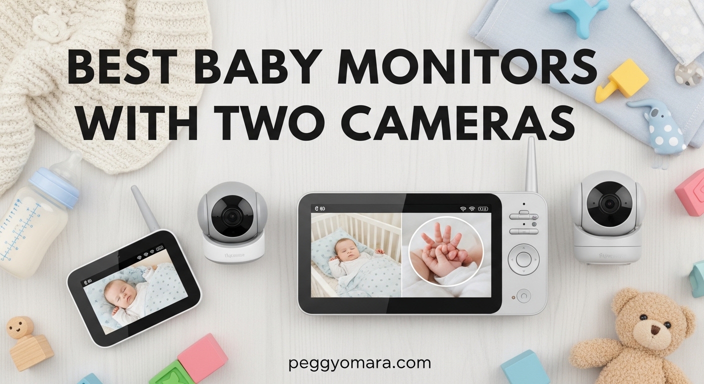 Best Baby Monitors With Two Cameras