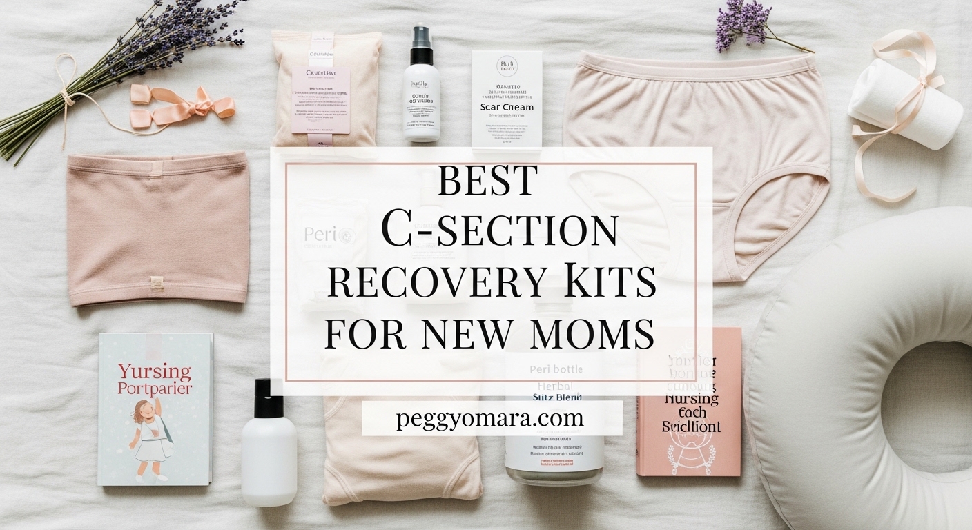 Best C-Section Recovery Kits for New Moms