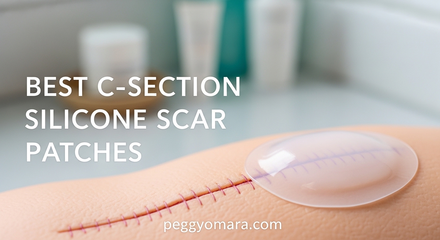 Best C-Section Silicone Scar Patches