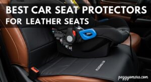Best Car Seat Protectors for Leather Seats