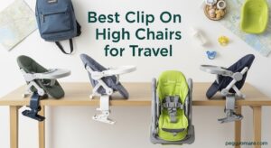 Best Clip On High Chairs for Travel