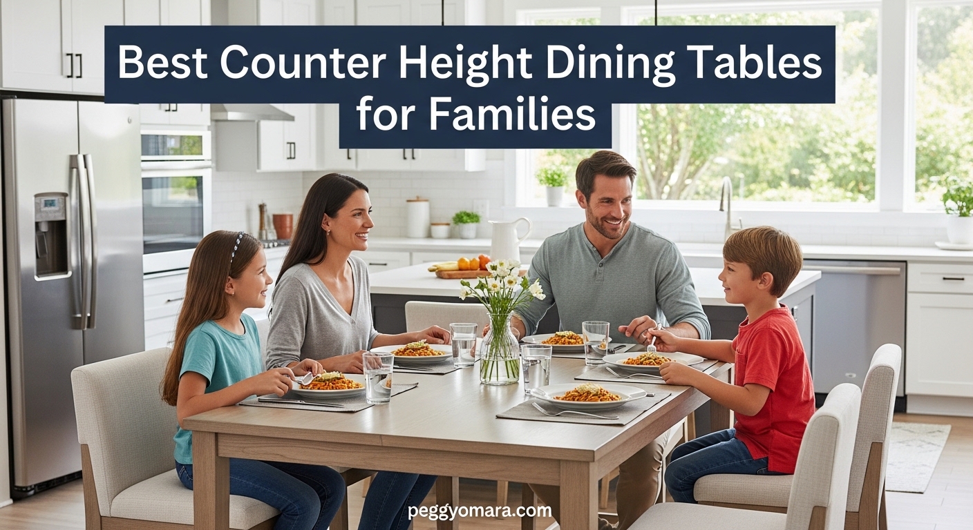 Best Counter Height Dining Tables for Families