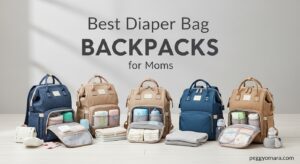 Best Diaper Bag Backpacks for Moms