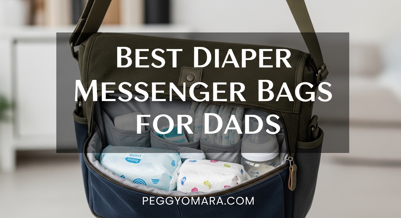 Best Diaper Messenger Bags for Dads