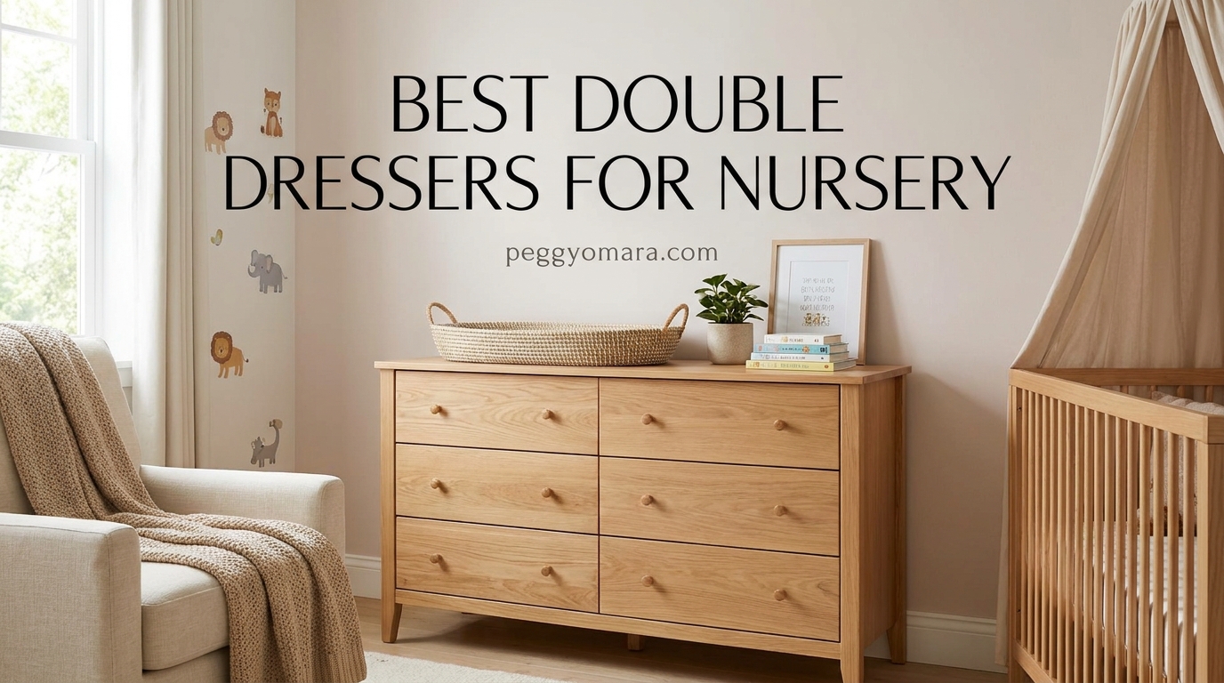 Best Double Dressers for Nursery