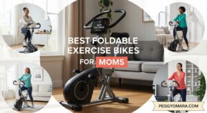 Best Foldable Exercise Bikes for Moms