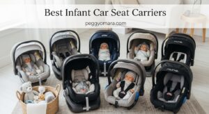 Best Infant Car Seat Carriers