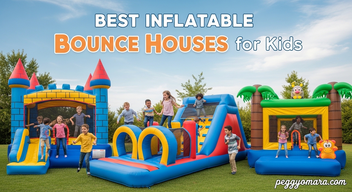 Best Inflatable Bounce Houses for Kids