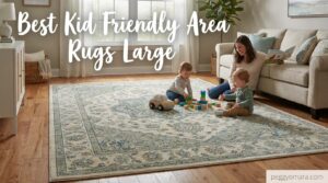 Best Kid Friendly Area Rugs Large