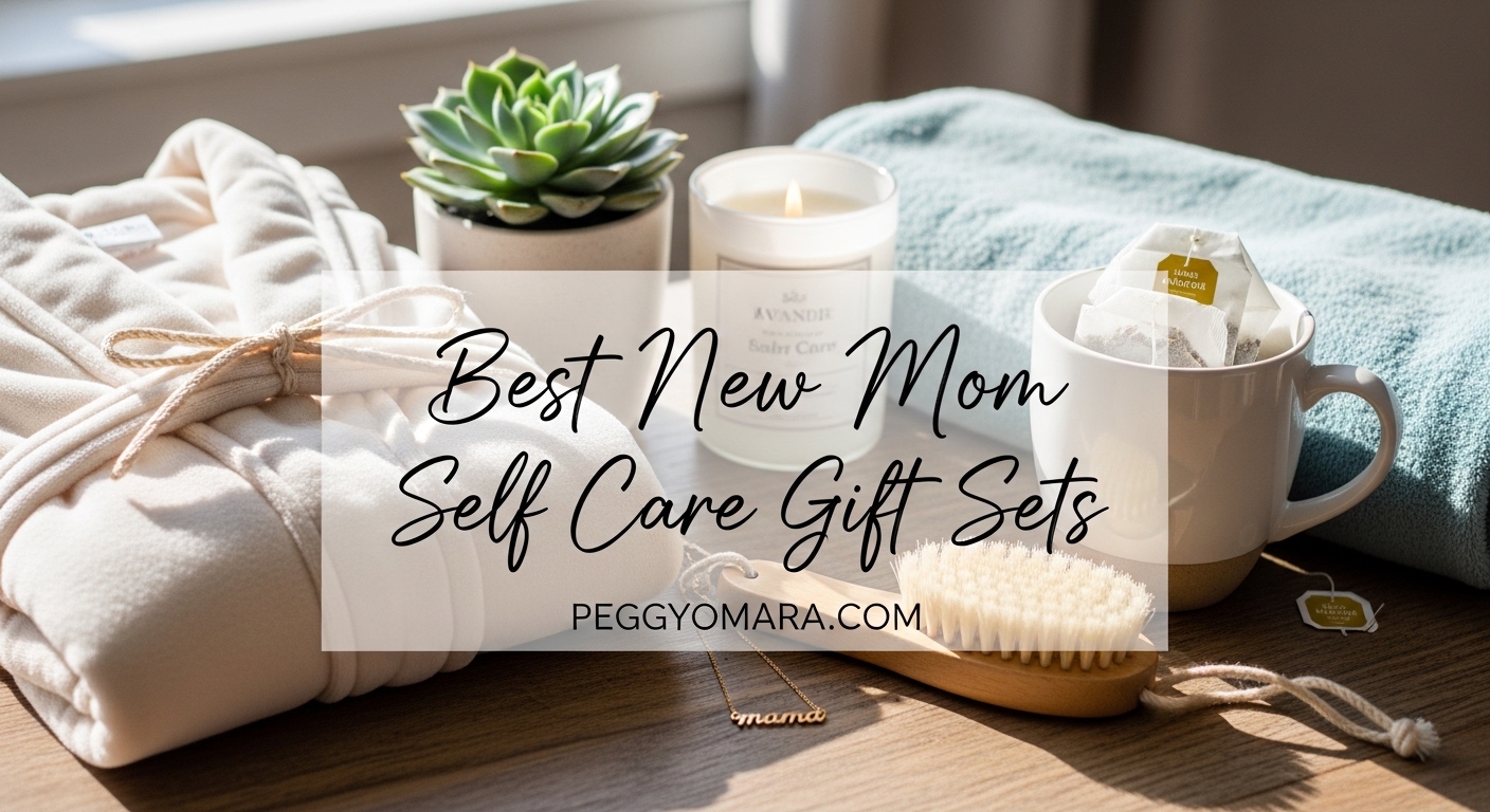 Best New Mom Self Care Gift Sets