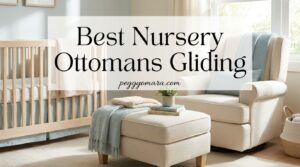 Best Nursery Ottomans Gliding