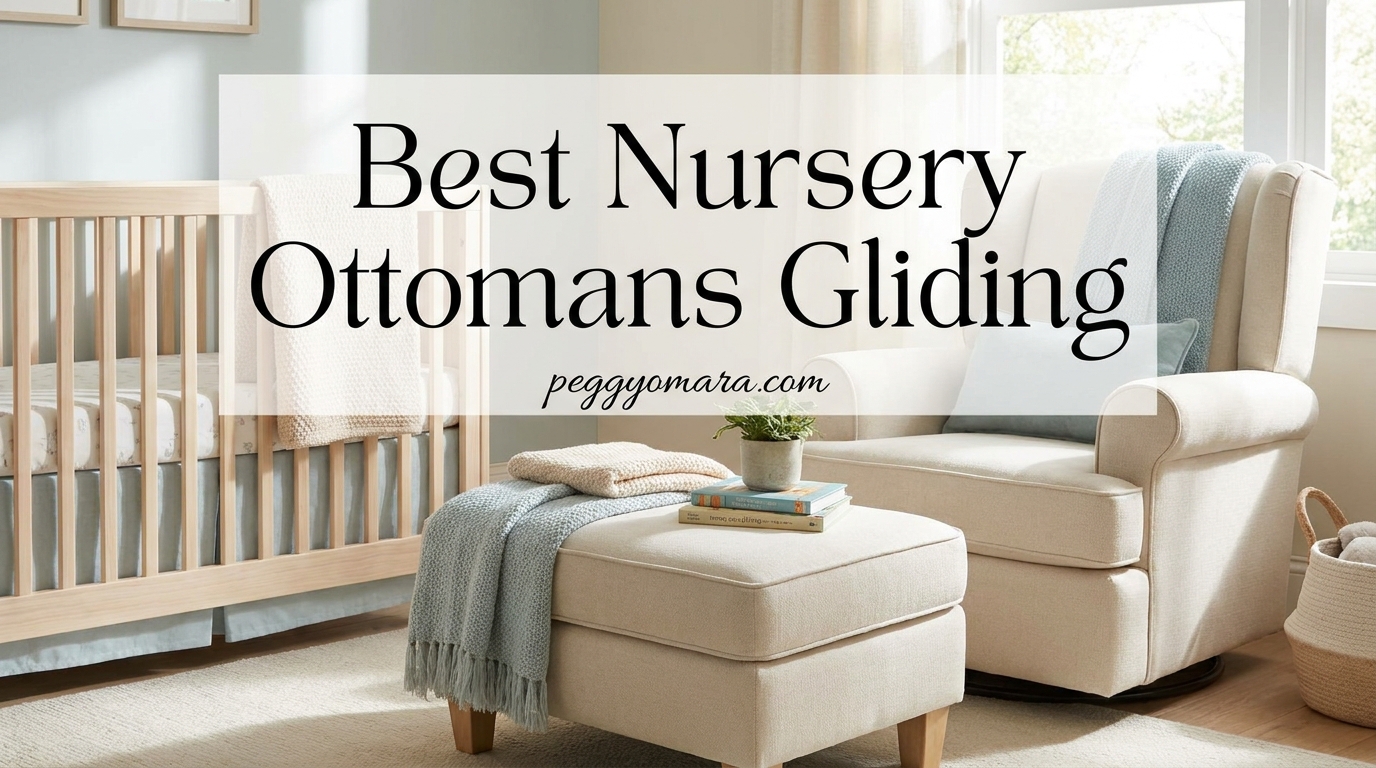 Best Nursery Ottomans Gliding