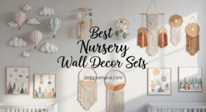 Best Nursery Wall Decor Sets