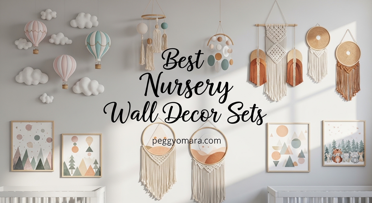 Best Nursery Wall Decor Sets