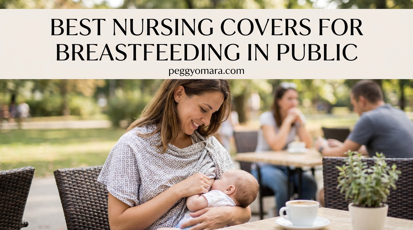 Best Nursing Covers for Breastfeeding in Public