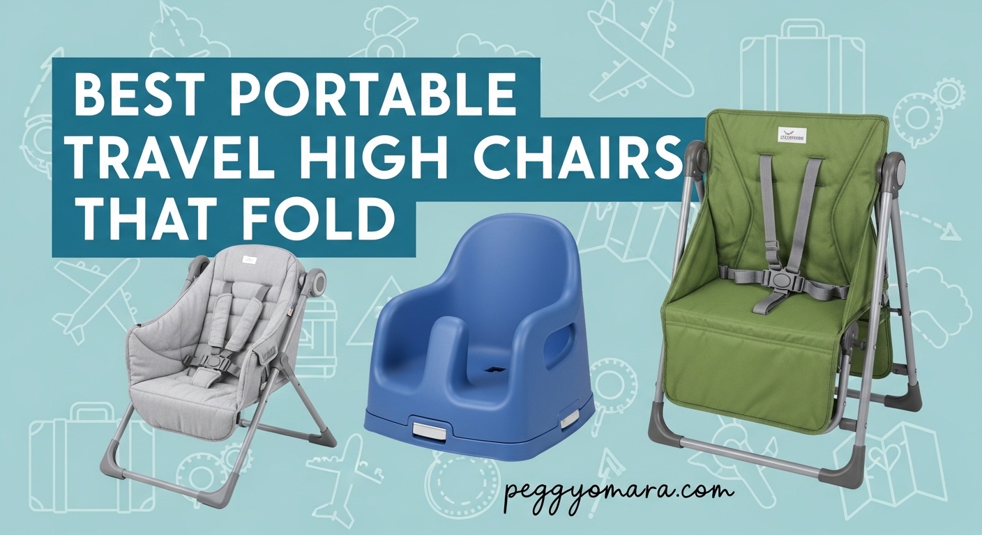 Best Portable Travel High Chairs That Fold