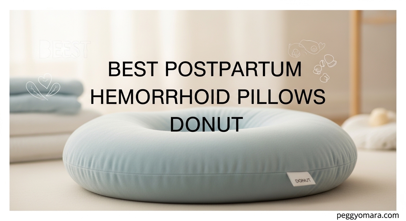Best Postpartum Hemorrhoid Pillows Donut
