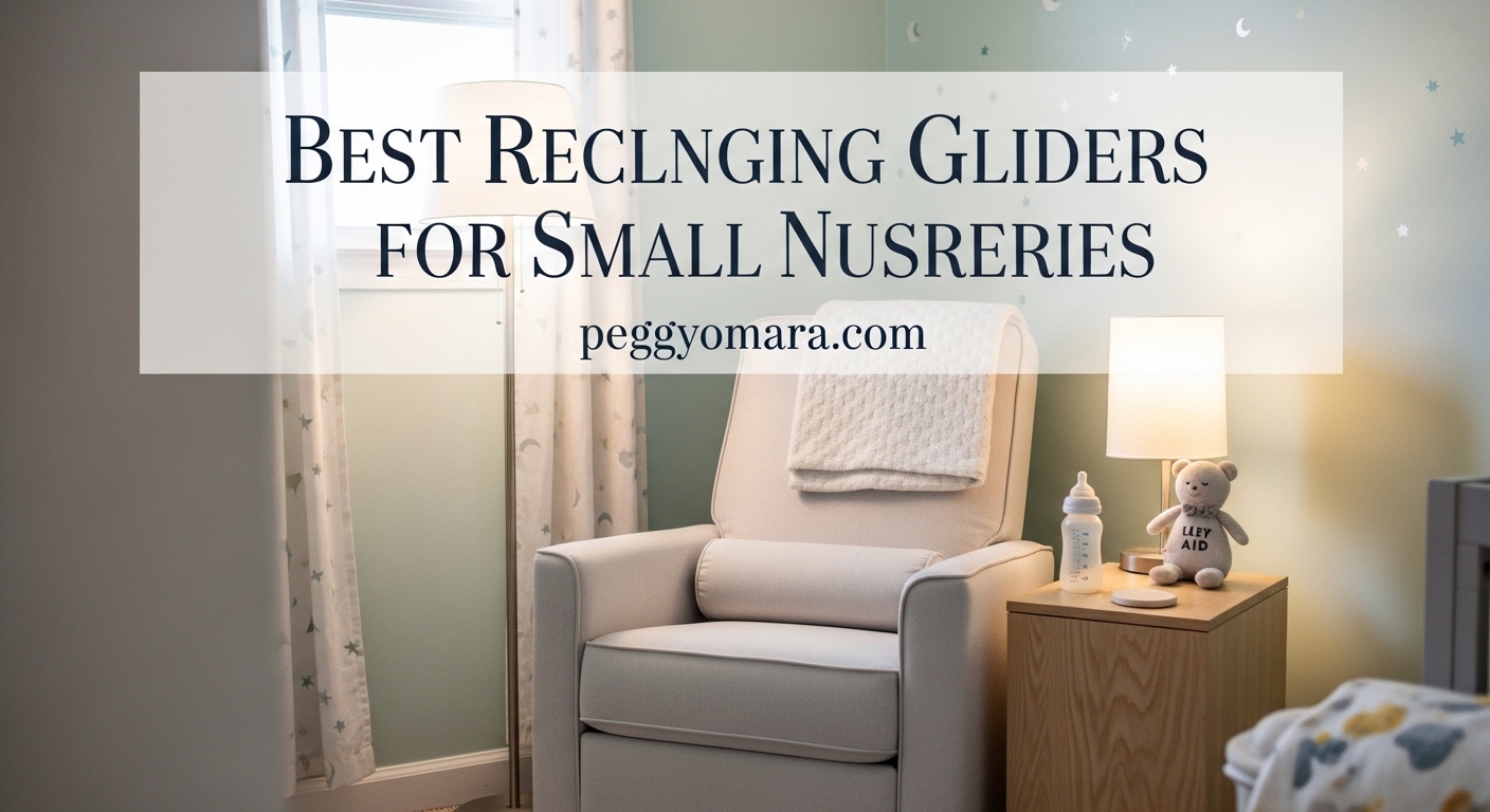 Best Reclining Gliders for Small Nurseries