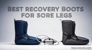 Best Recovery Boots for Sore Legs