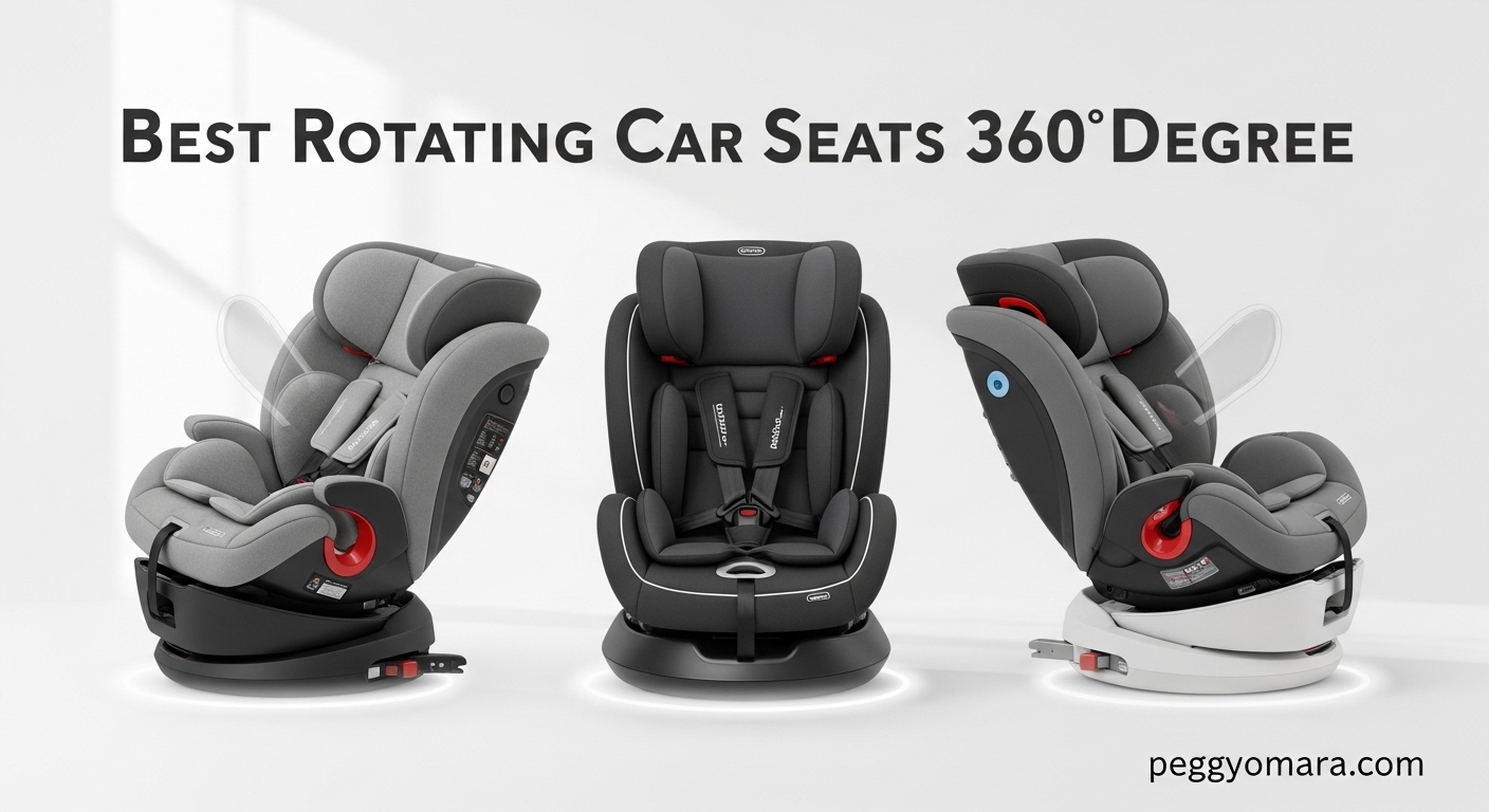 Best Rotating Car Seats 360 Degree