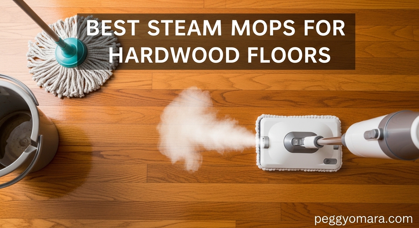 Best Steam Mops for Hardwood Floors