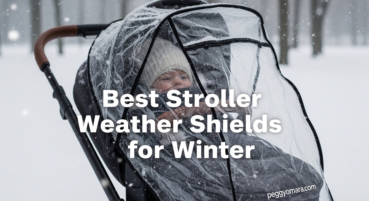 Best Stroller Weather Shields for Winter