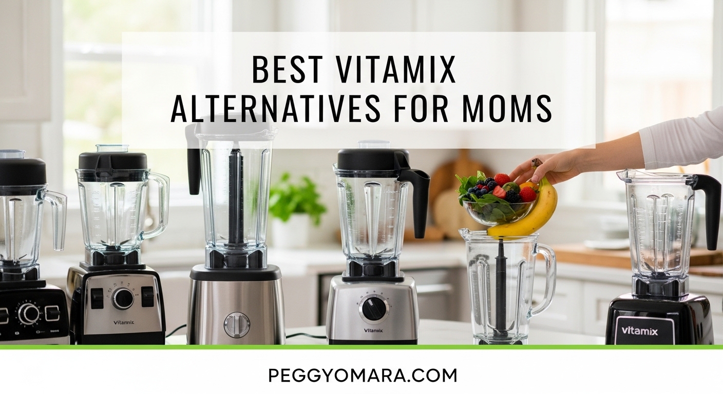Best Vitamix Alternatives for Moms
