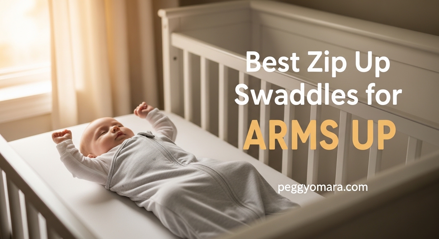 Best Zip Up Swaddles for Arms Up