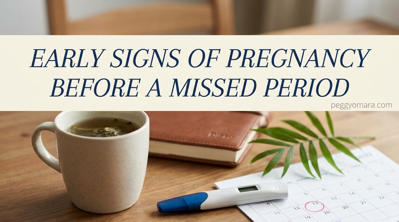 Early Signs of Pregnancy Before a Missed Period