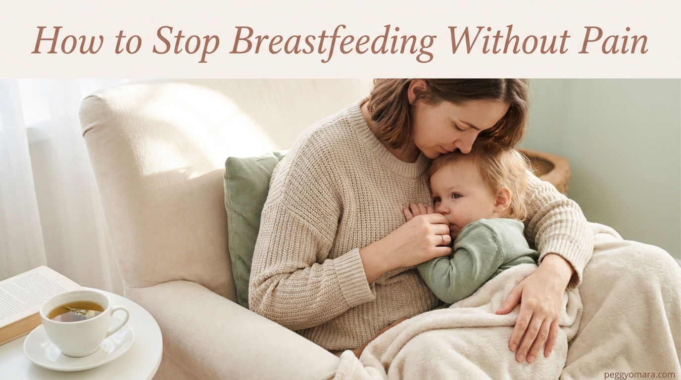 How to Stop Breastfeeding Without Pain