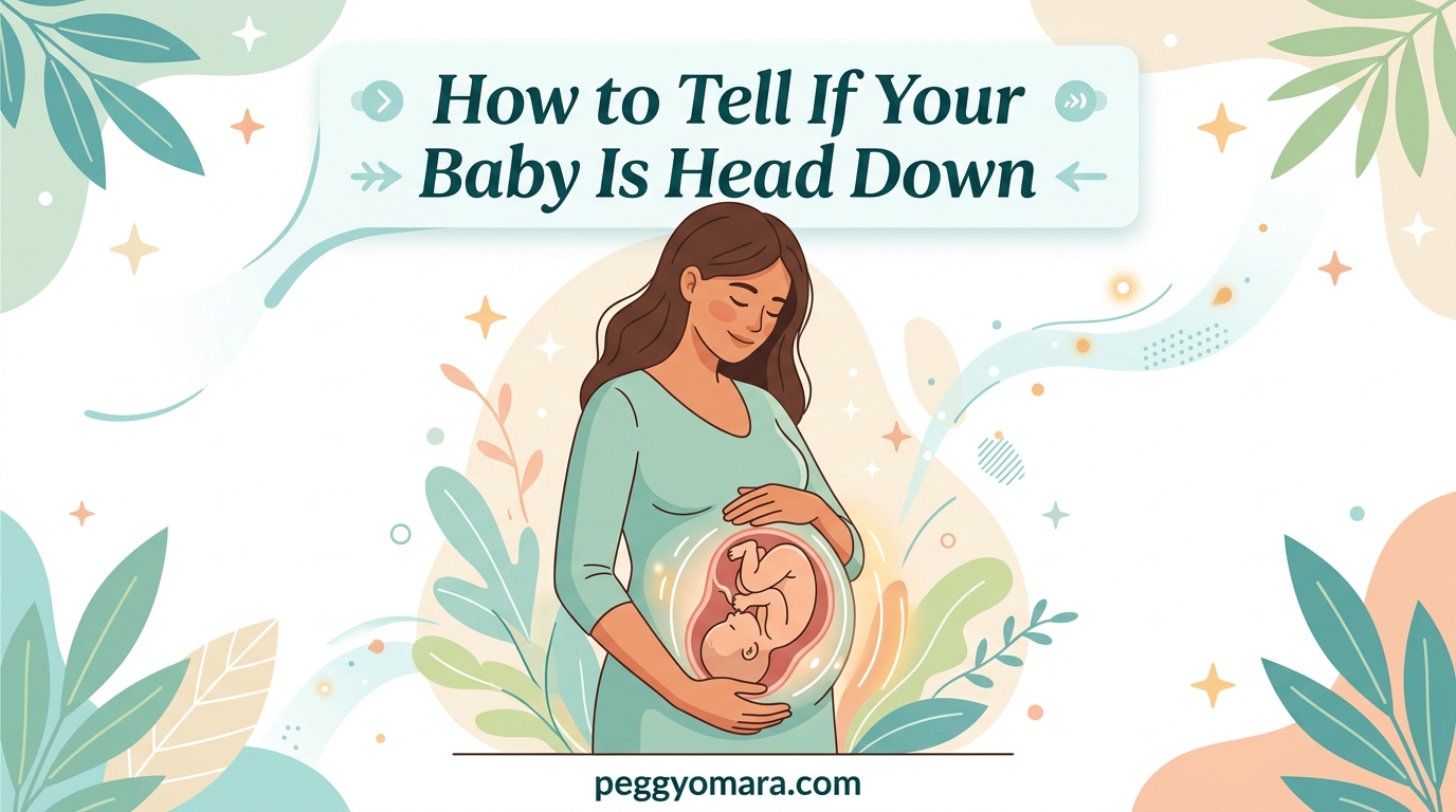 How to Tell If Your Baby Is Head Down