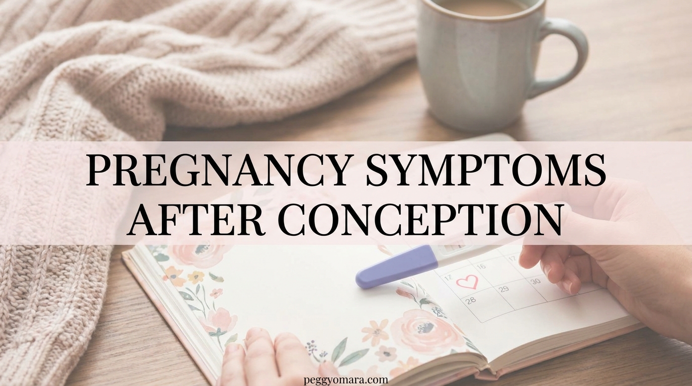 Pregnancy Symptoms After Conception