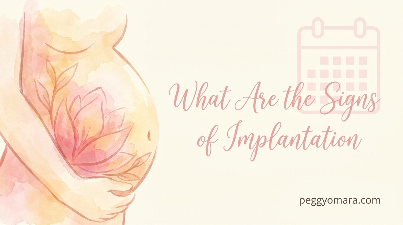 What Are the Signs of Implantation