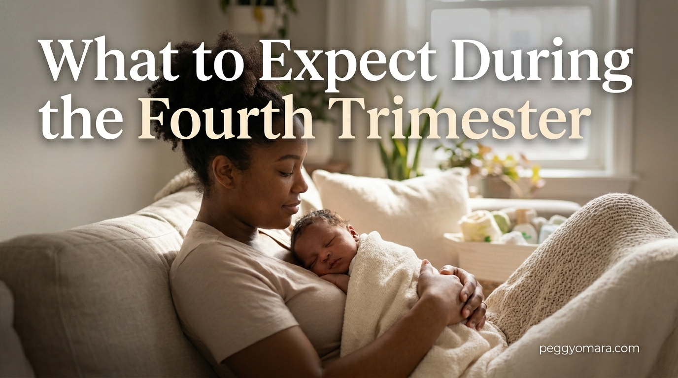 What to Expect During the Fourth Trimester