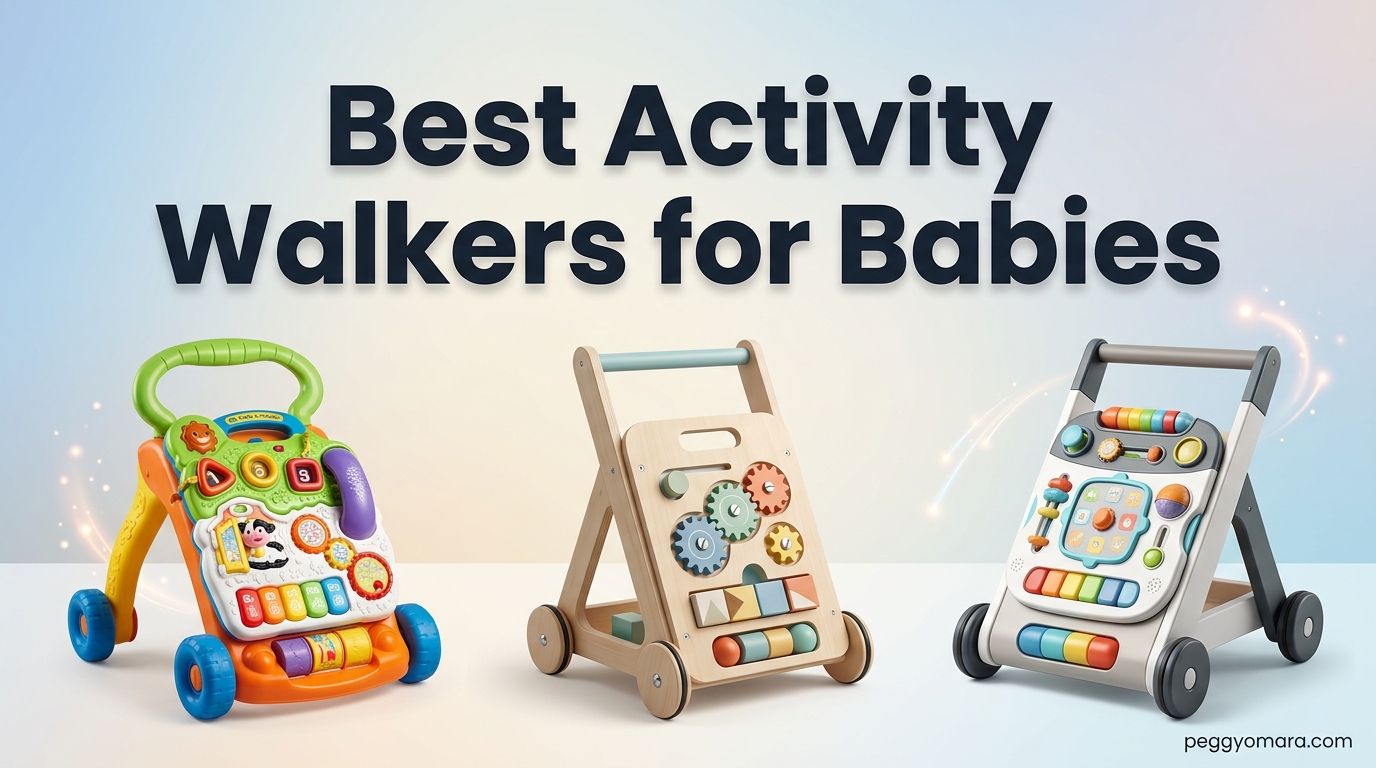 Best Activity Walkers for Babies