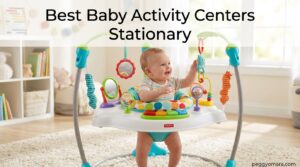 Best Baby Activity Centers Stationary