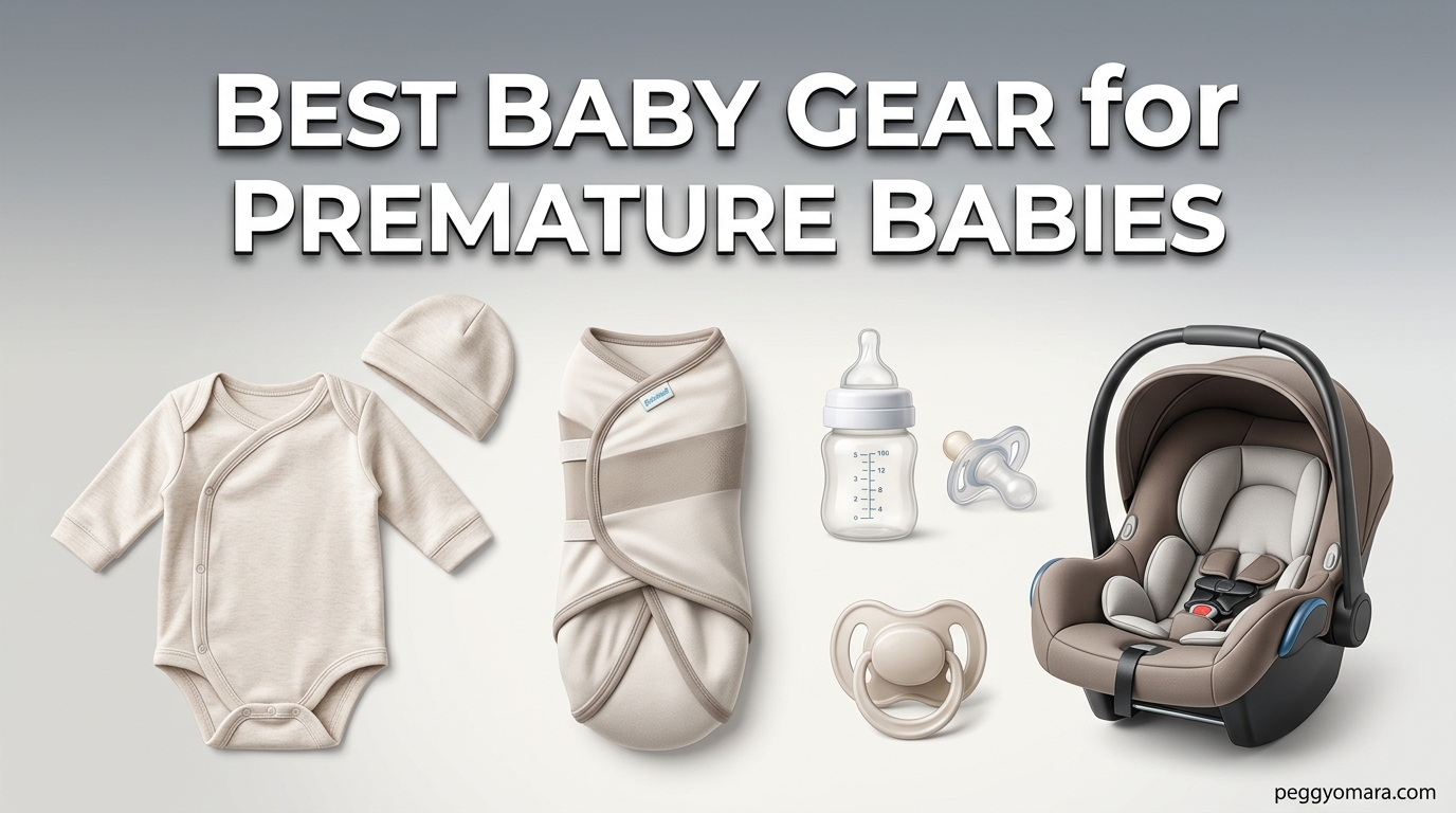 Best Baby Gear for Premature Babies
