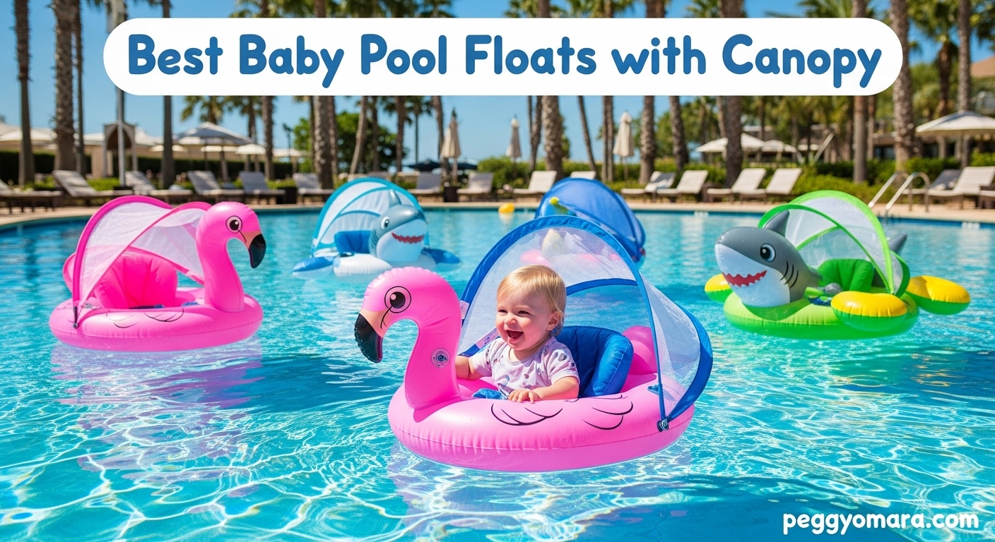 Best Baby Pool Floats with Canopy