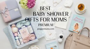 Best Baby Shower Gifts for Moms Premium