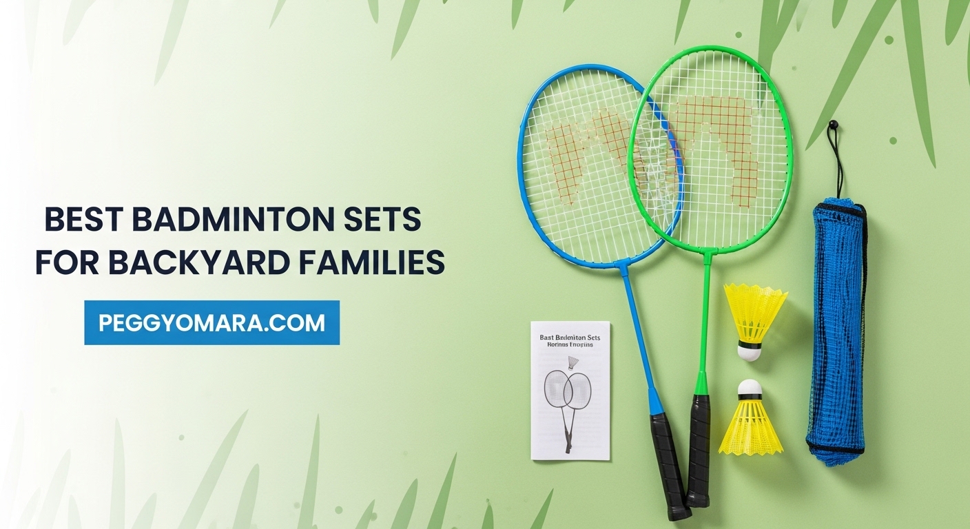 Best Badminton Sets for Backyard Families