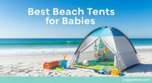 Best Beach Tents for Babies