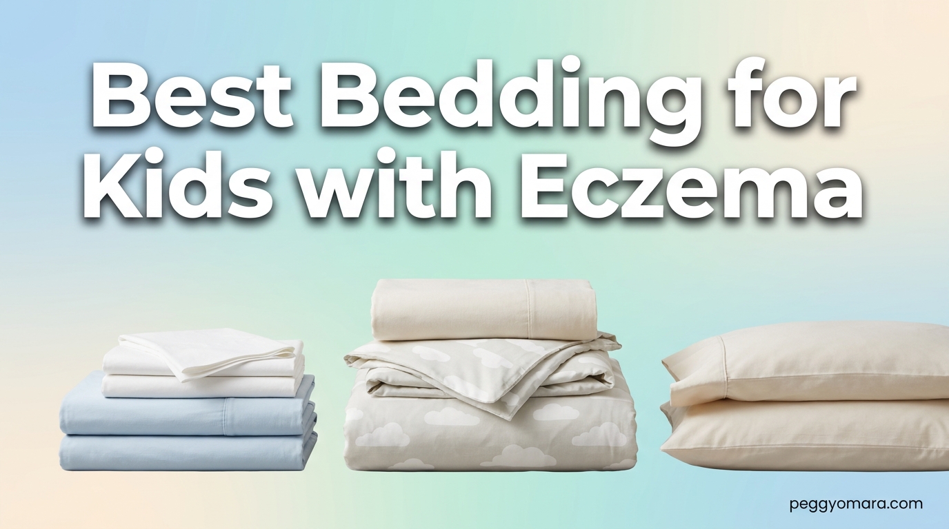 Best Bedding for Kids with Eczema