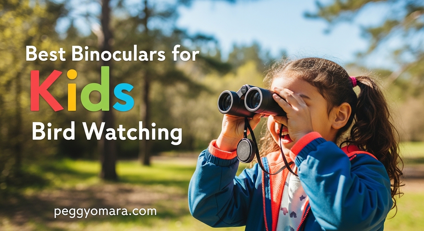 Best Binoculars for Kids Bird Watching