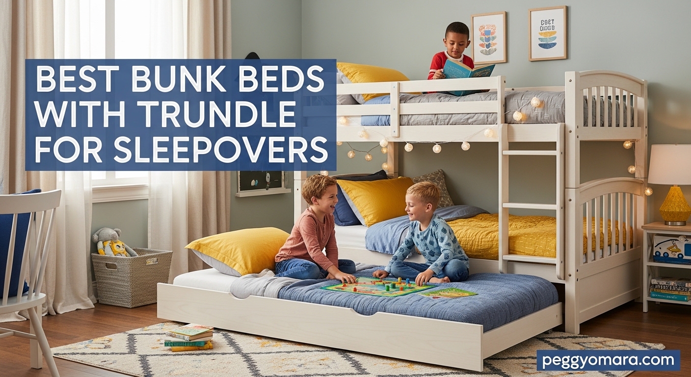 Best Bunk Beds with Trundle for Sleepovers